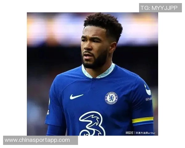 伯利称赞桑切斯表现优异里斯詹姆斯已成长为卓越领袖